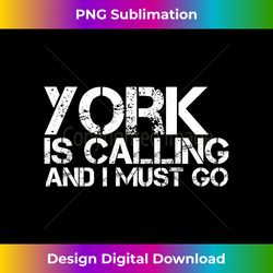 YORK PA PENNSYLVANIA Funny City Trip Home Roots USA 1 - Instant Sublimation Digital Download