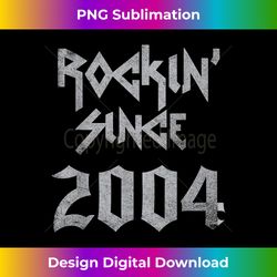 Rockin Since 2004 Classic Rock Year Of Birth Birthday - Vintage Sublimation PNG Download