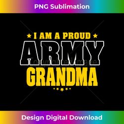 Proud Army Grandma Patriotic Pride Military Grandmother - Artisanal Sublimation PNG File - Pioneer New Aesthetic Frontie