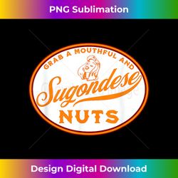 mens sugondese nuts funny inappropriate crude naughty joke - sublimation-optimized png file
