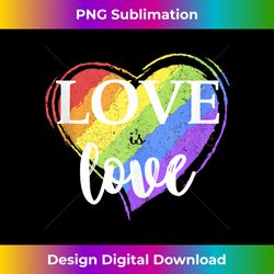 Love is Love LGBT shirt Gay Pride Tank Top - Digital Sublimation Download File