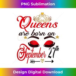 Womens Queens are Born on September 27th Libra Birthday Girl 1 - Vintage Sublimation PNG Download