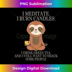 Funny Cute Sloth Meditation Inner Peace - Premium PNG Sublimation File