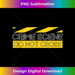 Crime Scene Do Not Cross Tape Investigation Police CSI Tank Top - Artistic Sublimation Digital File