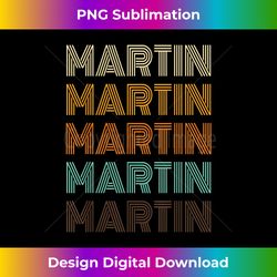 MARTIN Name Personalized Vintage Retro 90s Birthday - Premium Sublimation Digital Download