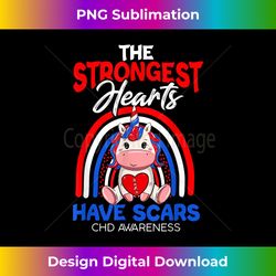 The Strongest Hearts Have Scars CHD Awareness Cute Unicorn 1 - Digital Sublimation Download File