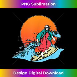 Jesus Surfing I Christianity I Cool Jesus Surfing 1 - Professional Sublimation Digital Download