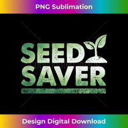 Seed Saver - Organic Gardening - Survivalism Prepper 2