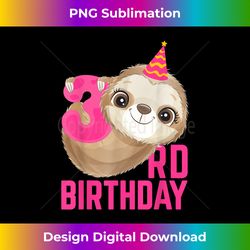 3 Year Old 3rd Birthday Cute Sloth Animal Lover Bday Party - Modern Sublimation PNG File