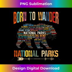 National Parks USA - Bear - Born To Wander National Parks