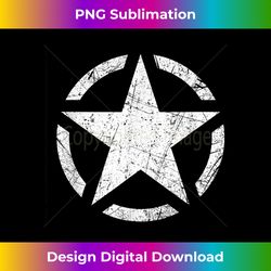 Distressed Vintage WWII US Army Star T - Classic Sublimation PNG File - Animate Your Creative Concepts