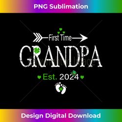 Happy St Patrick's Day Funny First Time Grandpa 2024 - Futuristic PNG Sublimation File - Lively and Captivating Visuals