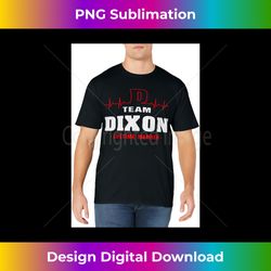 Dixon Surname last name Family team Dixon lifetime member - Sublimation-Ready PNG File