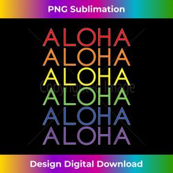 Hawaii Aloha Rainbow Hawaiian - Instant Sublimation Digital Download