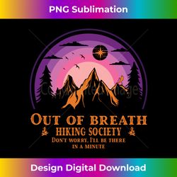 Out Of Breath Hiking Society Graphic Long Sleeve 2 - Special Edition Sublimation PNG File