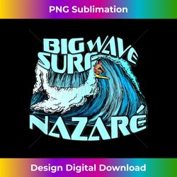 Big Wave Surfer 100 Foot Wave Surf Nazare Portugal Rad - Vintage Sublimation PNG Download