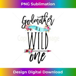 s Godmother of a Wild One Boho 1st Birthday Family Theme 1 - Aesthetic Sublimation Digital File