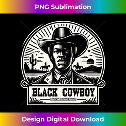 Black Cowboy African American History Afro Black Cowboy - PNG Transparent Digital Download File for Sublimation