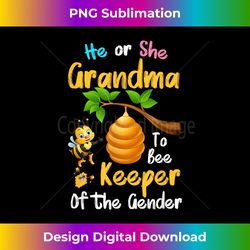 He or She Grandma to Bee Keeper of the Gender Reveal - Retro PNG Sublimation Digital Download