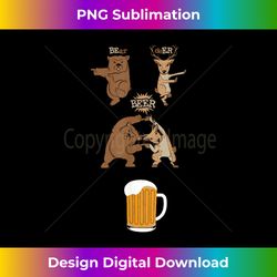 funny beer saying bear deer beer bear deer fusion manga - exclusive sublimation digital file