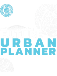 Future Urban plannerfunny gift idea