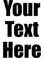 Your Text Here s