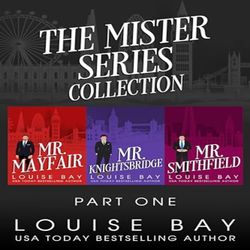 "The Mister Series Collection: Part One" by Louise Bay - EPUB & PDF