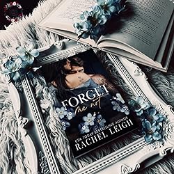 "Forget Me Not: A Dark Romance" by Rachel Leigh - Download Now in EPUB & PDF