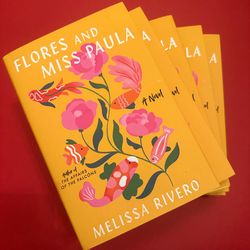 "Flores and Miss Paula" by Melissa Rivero - EPUB & PDF Book