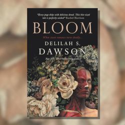 "Bloom" by Delilah S. Dawson  - PDF &  EPUB Download Book Now !