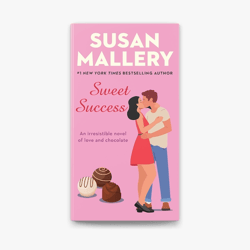 "Sweet Success" by Susan Mallery - Download Now in EPUB & PDF