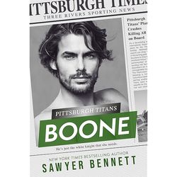 "Boone: A Pittsburgh Titans Novel : 11" by Sawyer Bennett - PDF &  EPUB Download Book Now !
