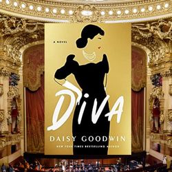"Diva" by Daisy Goodwin - PDF &  EPUB Download Book Now !