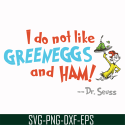 I do not like greeneggs and ham svg, png, dxf, eps file DR00074