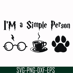 I'm a simple person svg, png, dxf, eps file HRPT00027