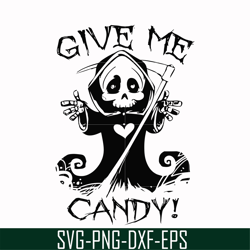give me candy svg, halloween svg, png, dxf, eps digital file HLW0012