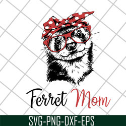 Ferret mom svg, Mother's day svg, eps, png, dxf digital file MTD1702109