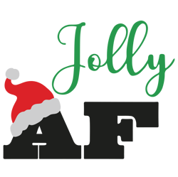 Jolly AF Svg, Christmas wine Svg, Santa hat Svg, Merry Christmas Svg, Holidays Svg, Digital download