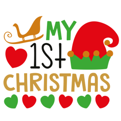 my 1st christmas svg, elf hat svg, christmas svg, holidays svg, christmas svg designs, digital download