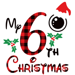 my 6th christmas svg, baby christmas svg, 6th christmas svg, six years old svg, birthday party svg, digital download