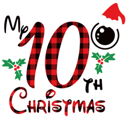 my 10th christmas svg, baby christmas svg, 10th christmas svg, ten years old svg, birthday party svg, digital download