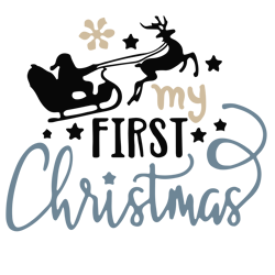 my first christmas svg, baby first christmas svg, santa reindeer svg, baby xmas svg, christmas baby svg