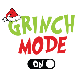 Grinch mode on Svg, Grinch Christmas Svg, Grinch Face Svg, Santa Grinch Svg, Grinch Clipart, Cartoon Svg, Grinchmas Svg