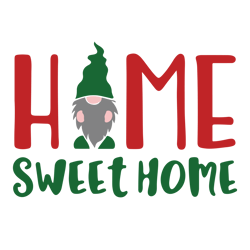Home sweet home Svg, Gnome Svg, Gnome Clipart, Holidays Gnomes Svg, Cute Gnomes Svg, Gnomies Svg, Cartoon Svg