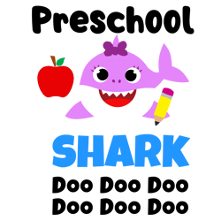 Preschool shark Svg, School Shark Svg, Baby Shark Svg, Shark clipart, Shark Doo Doo Doo Svg, Shark Kids Svg