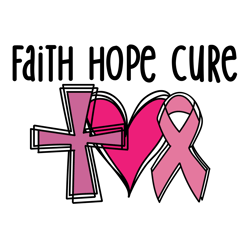 Faith hope cure Svg, Breast Cancer Svg, Cancer Awareness Svg, Cancer Ribbon Svg, Pink Ribbon Svg, Digital download