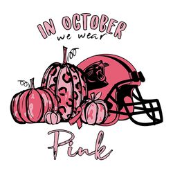 In October We Wear Pink Carolina Panthers Svg, Carolina Panthers logo Svg, NFL Svg, Sport Svg, Football Svg