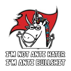 I'm Not Anti Hater I'm Anti Bullshit Svg, Tampa Bay Buccaneers logo Svg, NFL Svg, Sport Svg, Football Svg