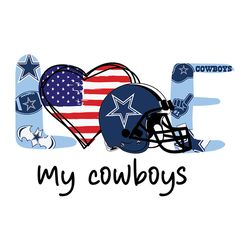 Love My Cowboys Svg, Dallas Cowboys logo Svg, NFL Svg, Sport Svg, Football Svg, Digital download