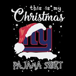 This Is Christmas New York Giants Pajama Shirt Svg, New York Giants logo Svg, NFL Svg, Sport Svg, Football Svg